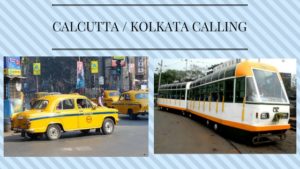 Calcutta or Kolkata calling