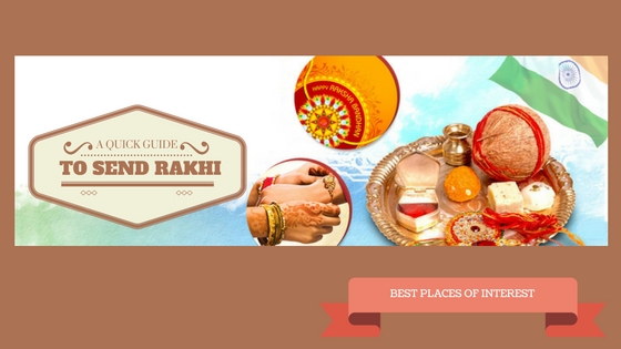 A Quick Guide to Send Rakhi