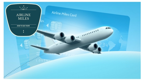 fun to use airline miles