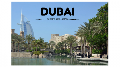 Five tourist attractions in Dubai