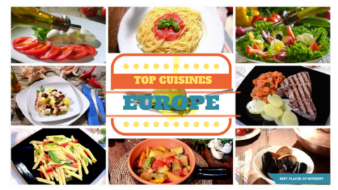 TOP CUISINES IN EUROPE