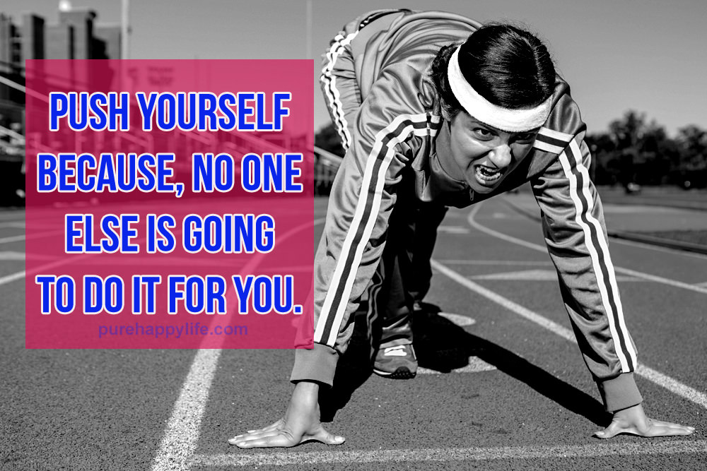 Push yourself