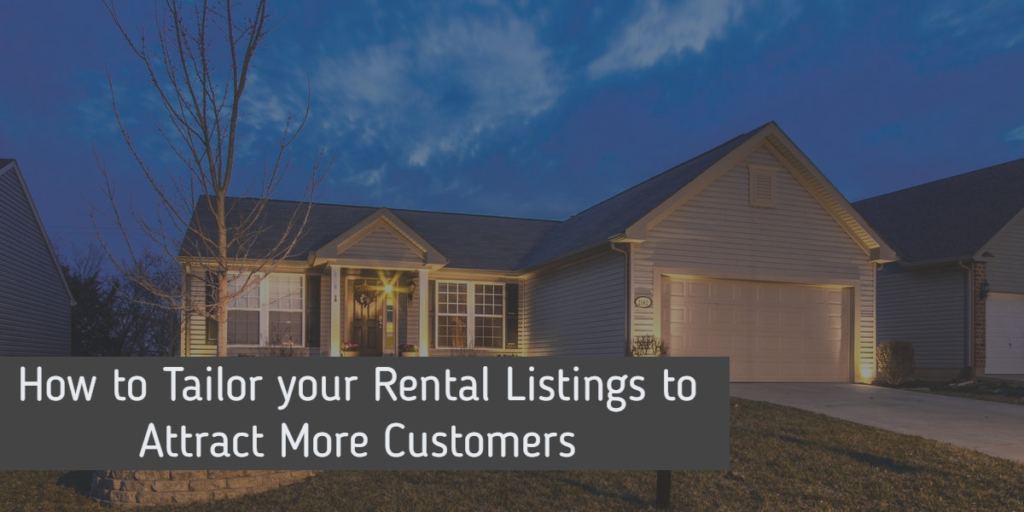 How to tailor your rental listings