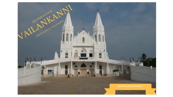 VAILANKANNI Church in Tamil Nadu, India