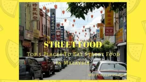 Street food in Malaysia