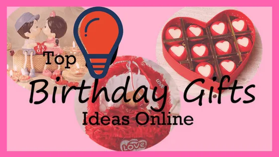 Top Birthday Gifts ideas online
